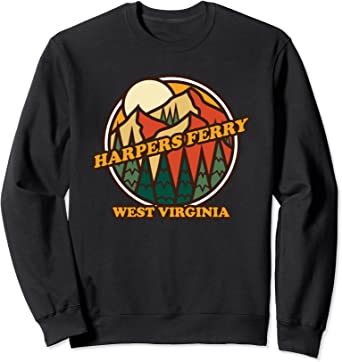 Harpers Ferry Hiking: Vintage Harpers Ferry West Virginia Mountain Hiking Souvenir Sweatshirt by Brand: Retro Harpers Ferry West Virginia Home State Gift